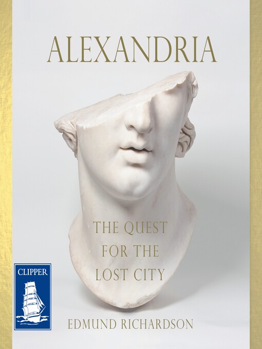 Title details for Alexandria by Edmund Richardson - Available